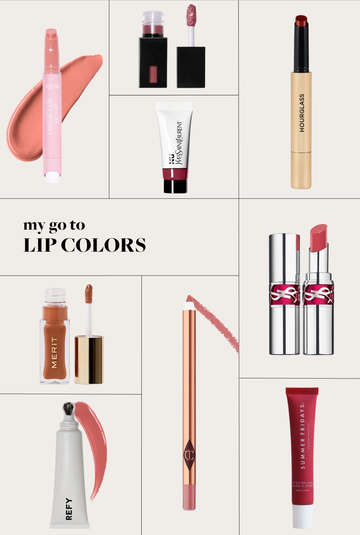 my go to lip colors